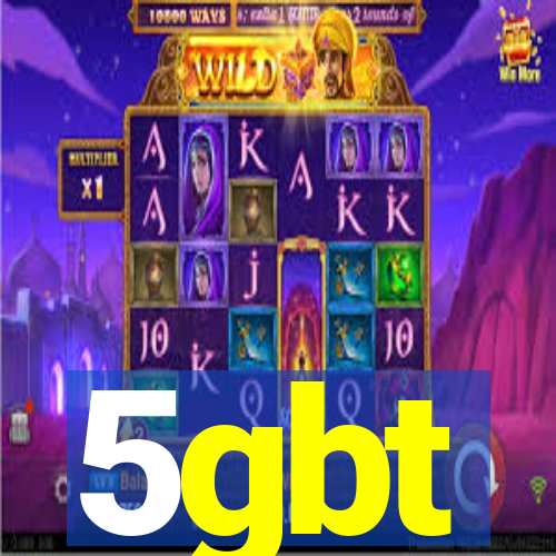 5gbt