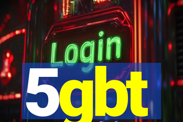 5gbt