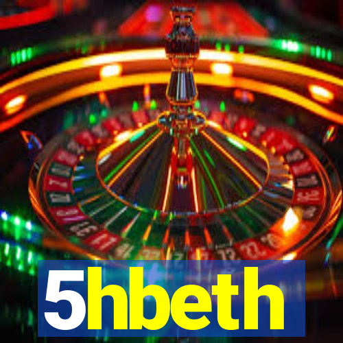 5hbeth