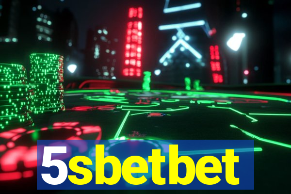 5sbetbet