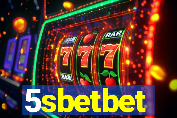 5sbetbet