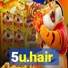 5u.hair
