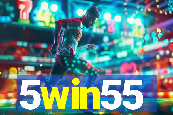 5win55