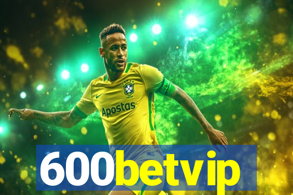600betvip
