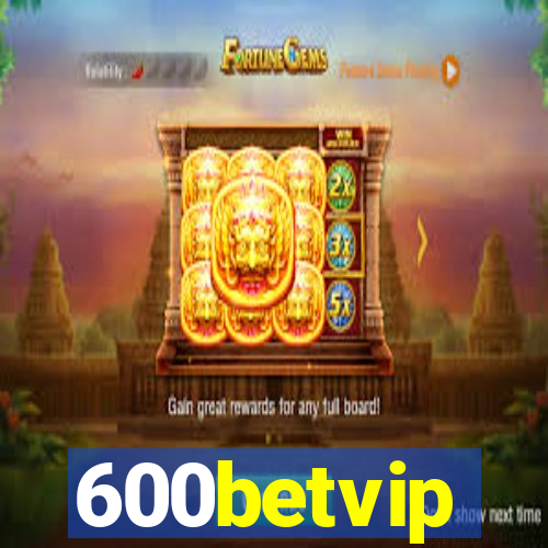 600betvip