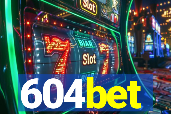 604bet
