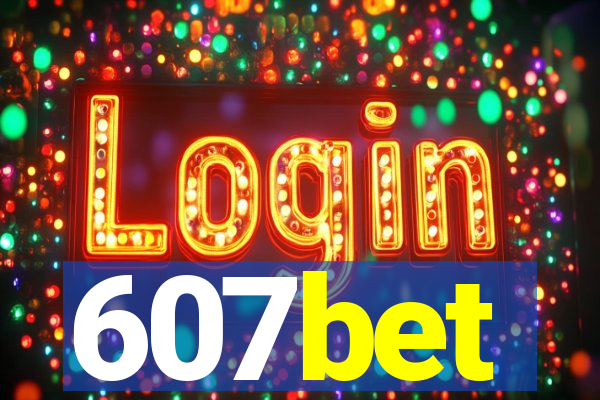 607bet