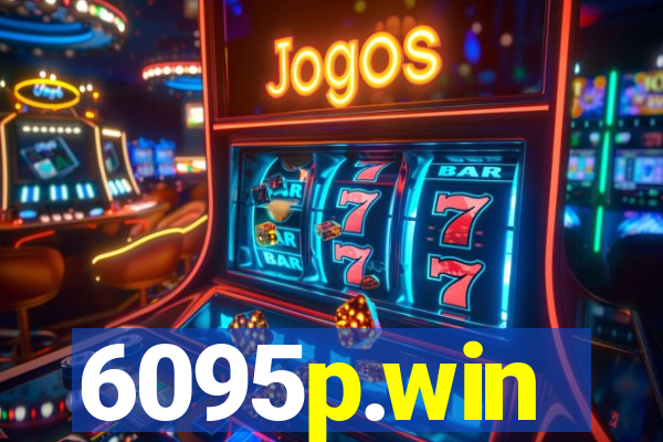 6095p.win