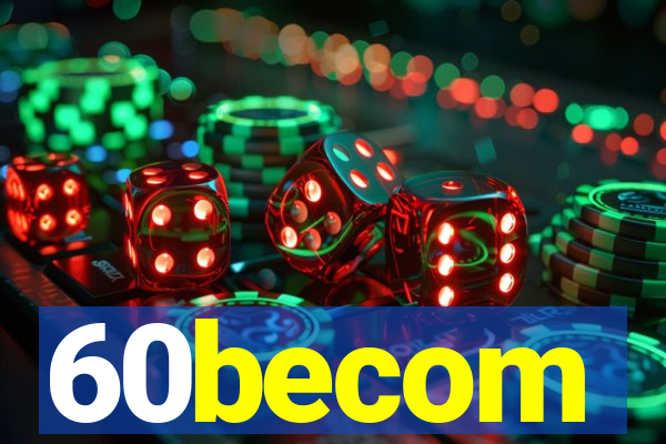 60becom