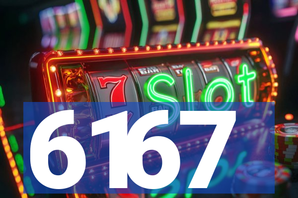 6167