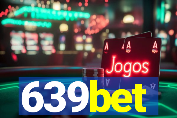 639bet