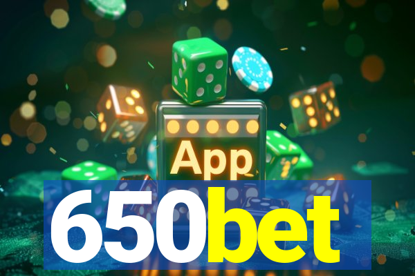 650bet