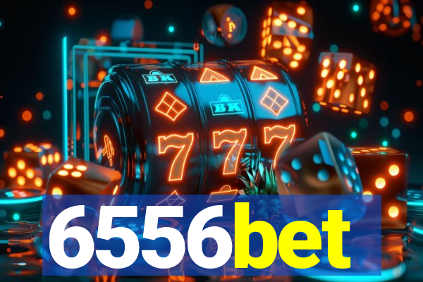 6556bet