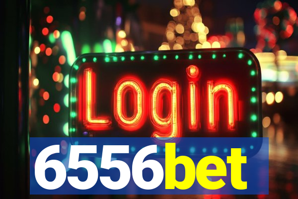 6556bet