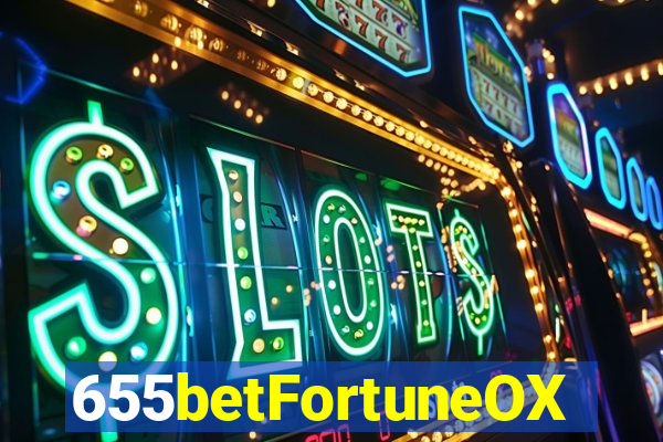 655betFortuneOX
