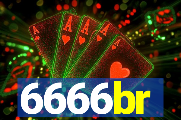 6666br