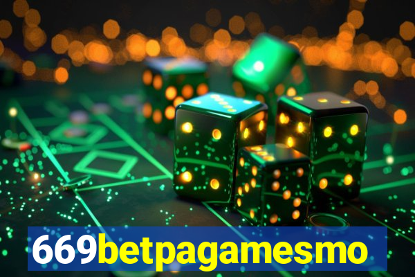 669betpagamesmo