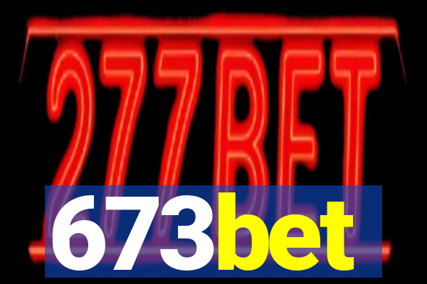 673bet