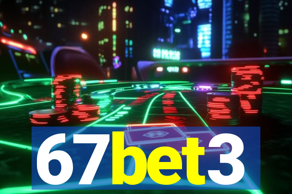 67bet3