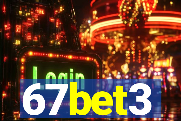 67bet3