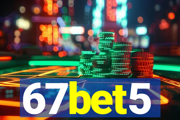 67bet5