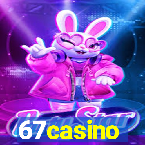 67casino