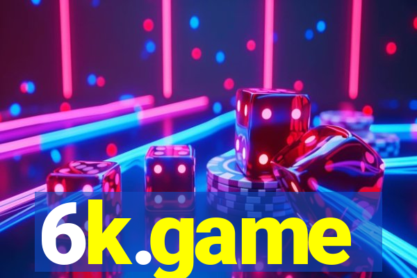 6k.game