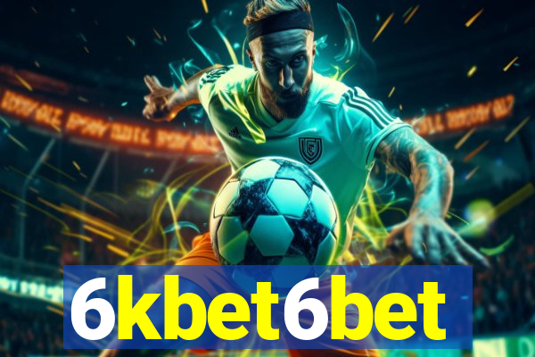 6kbet6bet