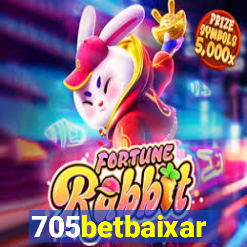 705betbaixar