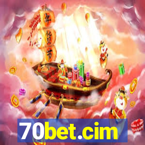 70bet.cim