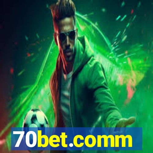 70bet.comm