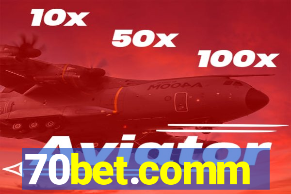 70bet.comm