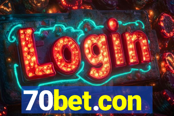 70bet.con