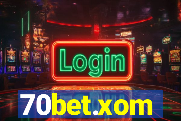 70bet.xom