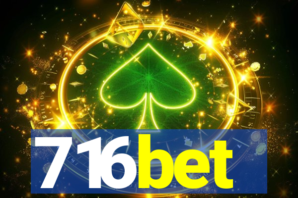 716bet