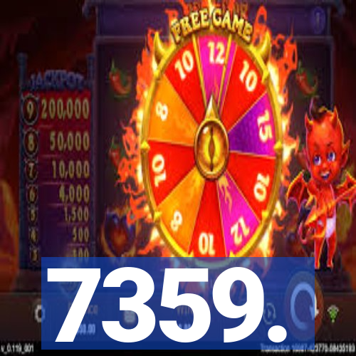 7359.