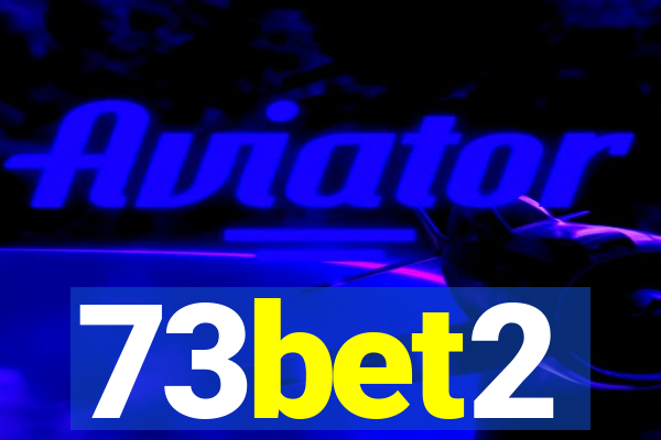 73bet2