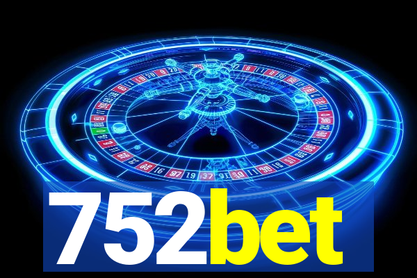752bet