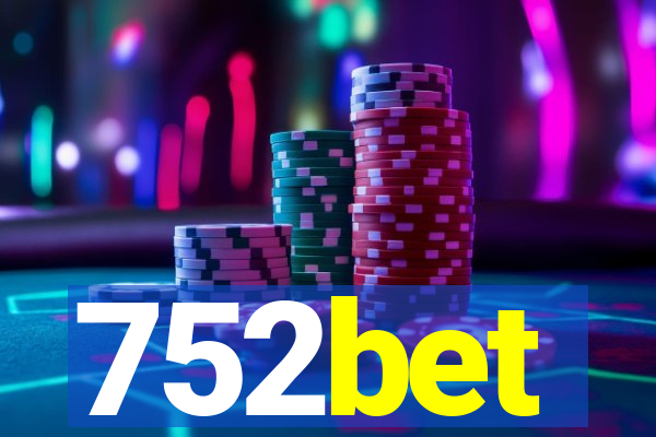 752bet