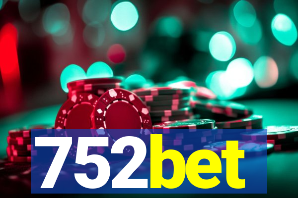 752bet