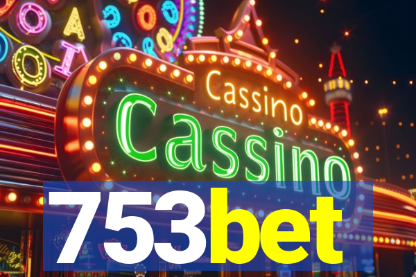 753bet