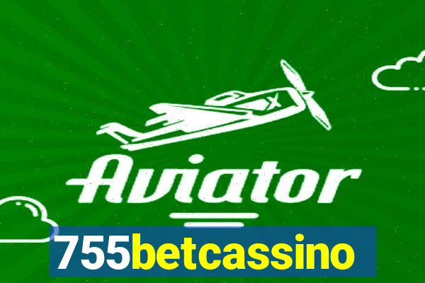 755betcassino