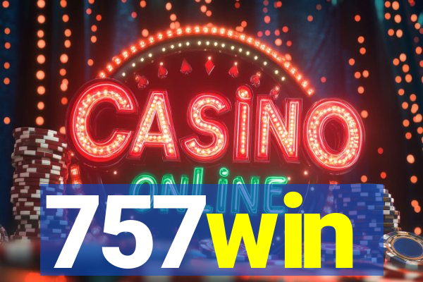 757win