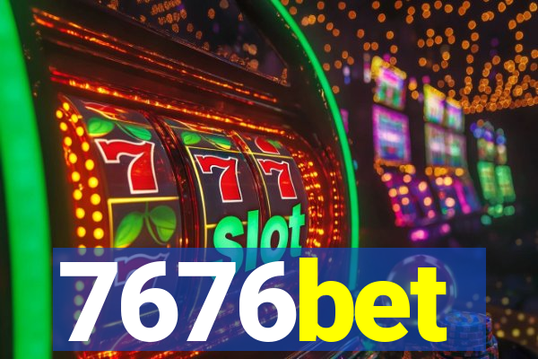 7676bet