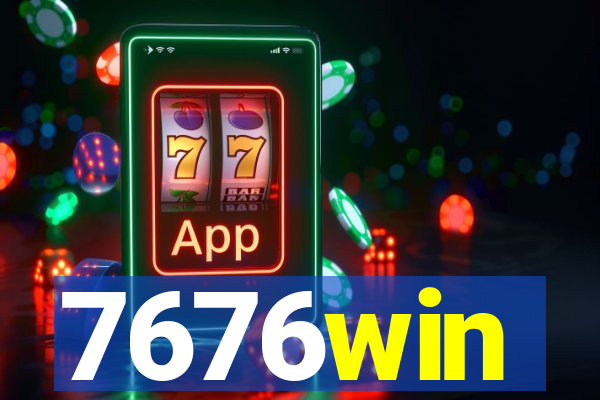 7676win