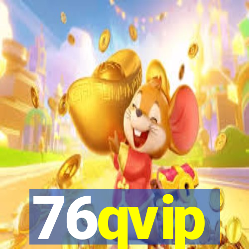 76qvip