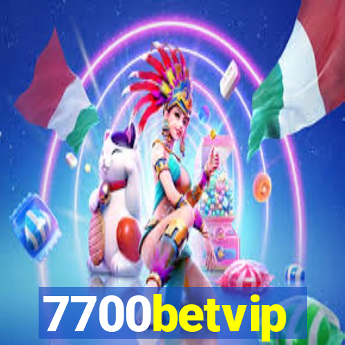 7700betvip