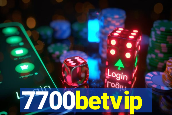 7700betvip