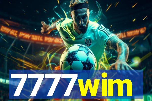 7777wim