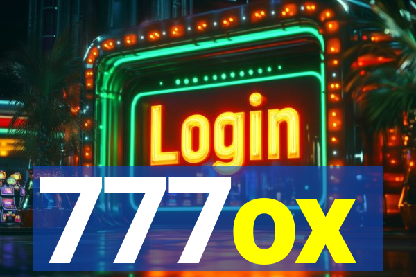 777ox